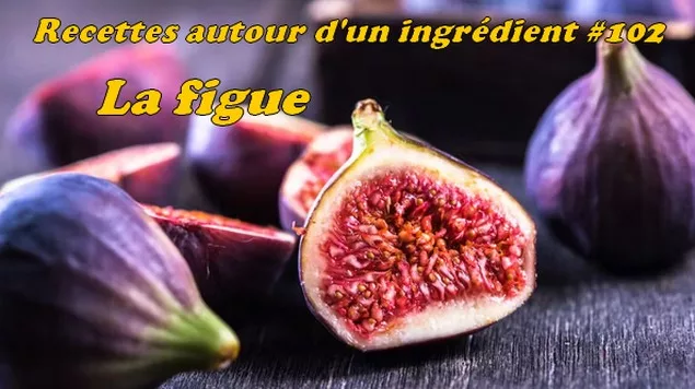 ingrédient figue